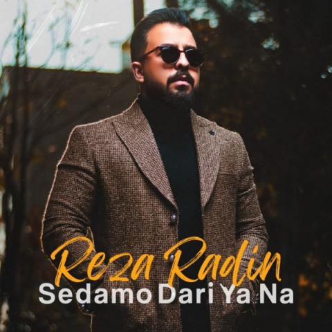 Reza Radin – Sedamo Dari Ya Na
